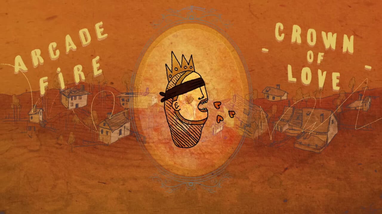 Arcade Fire - Crown of Love